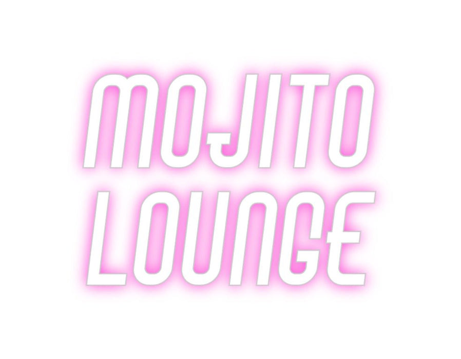 Custom Neon: MOJITO LOUNGE - Neon Filter
