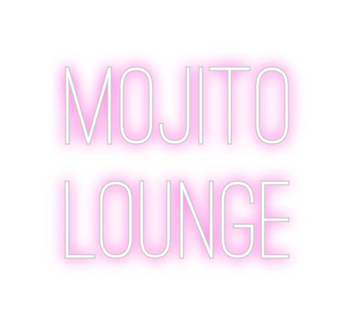 Custom Neon: MOJITO LOUNGE - Neon Filter