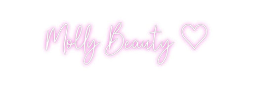 Custom Neon: Molly Beauty ♡ - Neon Filter