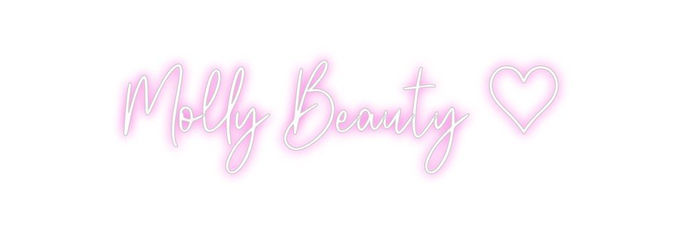 Custom Neon: Molly Beauty ♡ - Neon Filter