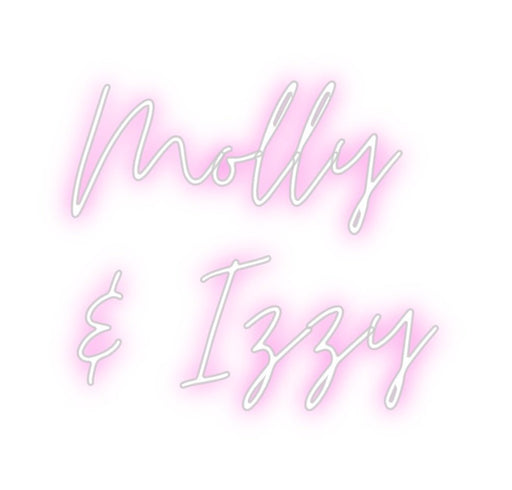 Custom Neon: Molly & Izzy - Neon Filter