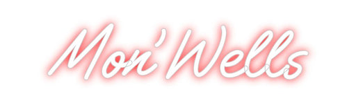 Custom Neon: Mon’Wells - Neon Filter