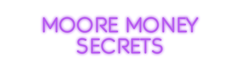 Custom Neon: Moore Money S... - Neon Filter