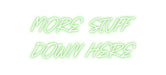 Custom Neon: MORE STUFF D... - Neon Filter