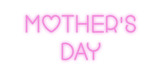 Custom Neon: Mother's Day - Neon Filter