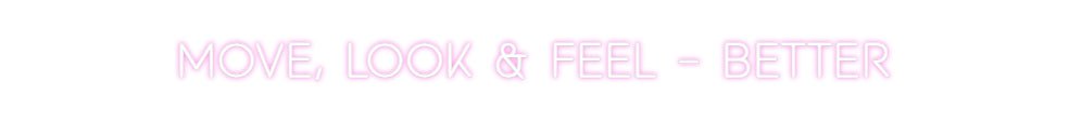 Custom Neon: MOVE, LOOK & ... - Neon Filter