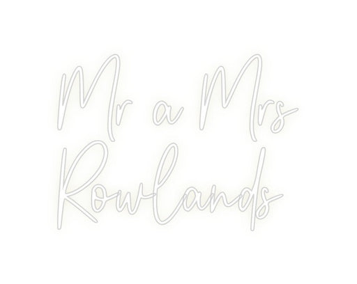 Custom Neon: Mr a Mrs Ro... - Neon Filter