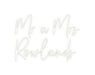 Custom Neon: Mr a Mrs Ro... - Neon Filter