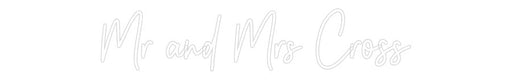 Custom Neon: Mr and Mrs Cr... - Neon Filter