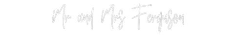 Custom Neon: Mr and Mrs Fe... - Neon Filter