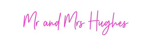 Custom Neon: Mr and Mrs Hu... - Neon Filter