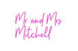 Custom Neon: Mr and Mrs M... - Neon Filter