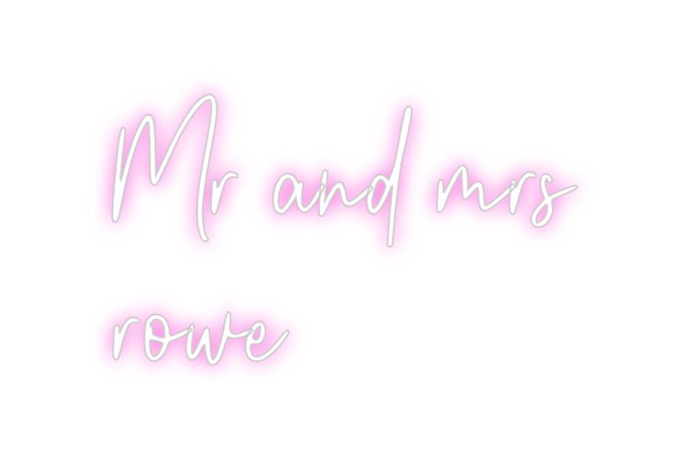 Custom Neon: Mr and mrs r... - Neon Filter