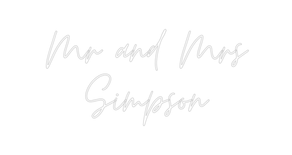 Custom Neon: Mr and Mrs S... - Neon Filter