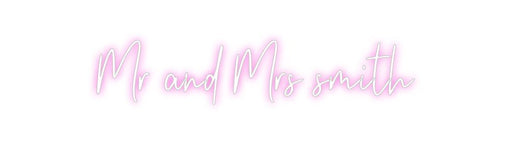 Custom Neon: Mr and Mrs sm... - Neon Filter