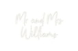 Custom Neon: Mr and Mrs W... - Neon Filter