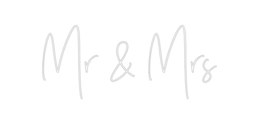 Custom Neon: Mr & Mrs - Neon Filter