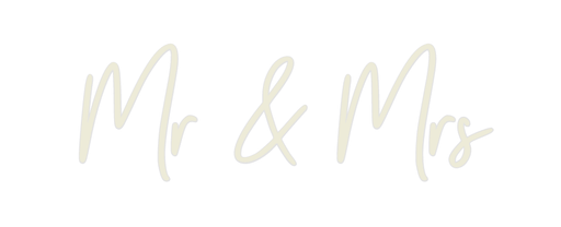 Custom Neon: Mr & Mrs - Neon Filter