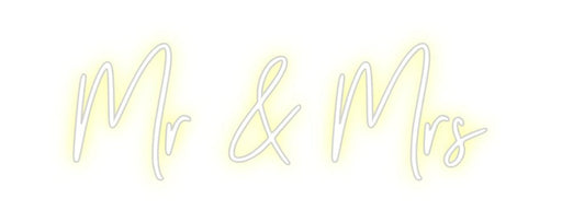 Custom Neon: Mr & Mrs - Neon Filter