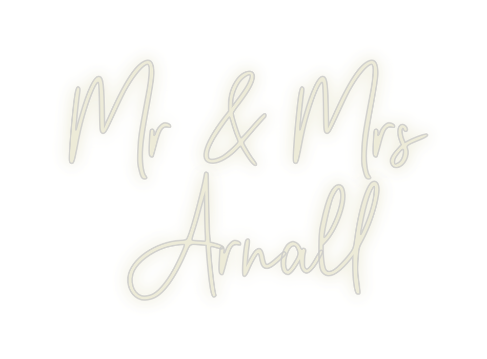 Custom Neon: Mr & Mrs Arn... - Neon Filter