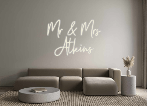 Custom Neon: Mr & Mrs Atki... - Neon Filter