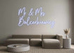 Custom Neon: Mr & Mrs Bal... - Neon Filter