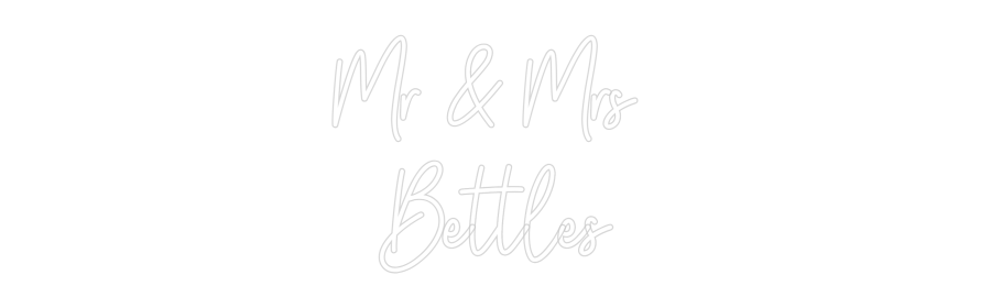 Custom Neon: Mr & Mrs Be... - Neon Filter