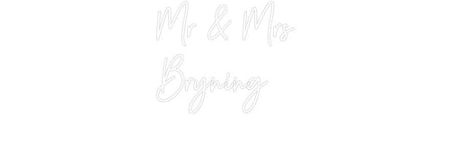 Custom Neon: Mr & Mrs Br... - Neon Filter