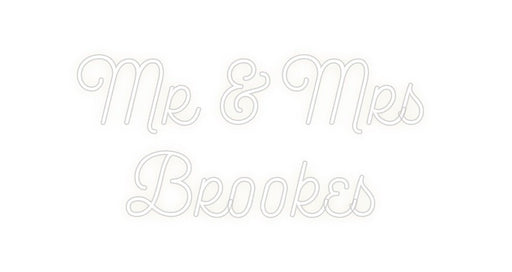 Custom Neon: Mr & Mrs Br... - Neon Filter