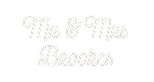 Custom Neon: Mr & Mrs Br... - Neon Filter