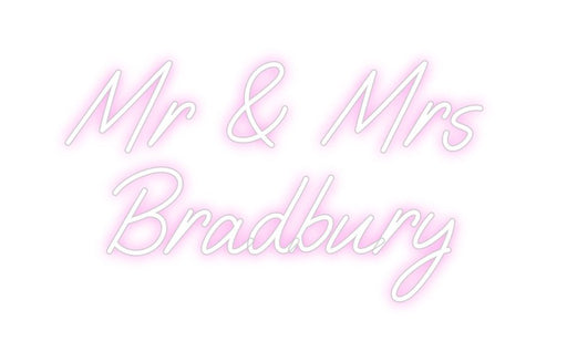 Custom Neon: Mr & Mrs Bra... - Neon Filter