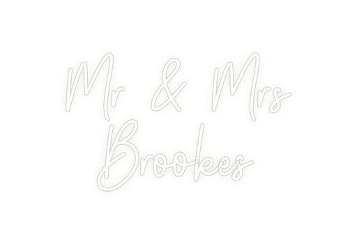 Custom Neon: Mr & Mrs Bro... - Neon Filter