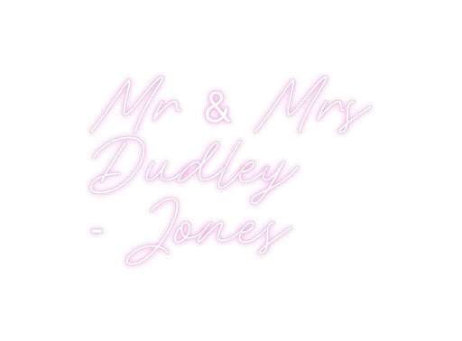 Custom Neon: Mr & Mrs Dud... - Neon Filter