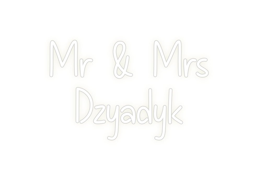 Custom Neon: Mr & Mrs Dz... - Neon Filter