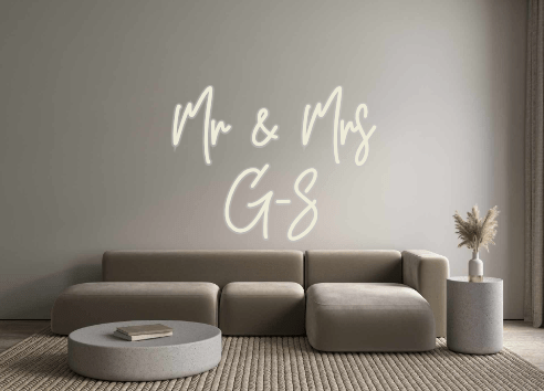 Custom Neon: Mr & Mrs G - S - Neon Filter