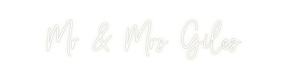 Custom Neon: Mr & Mrs Giles - Neon Filter