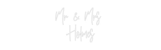 Custom Neon: Mr & Mrs Ho... - Neon Filter