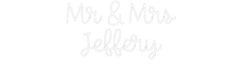 Custom Neon: Mr & Mrs Jef... - Neon Filter