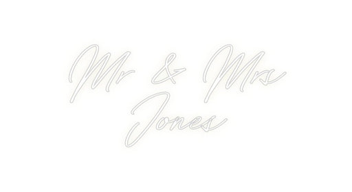 Custom Neon: Mr & Mrs Jo... - Neon Filter