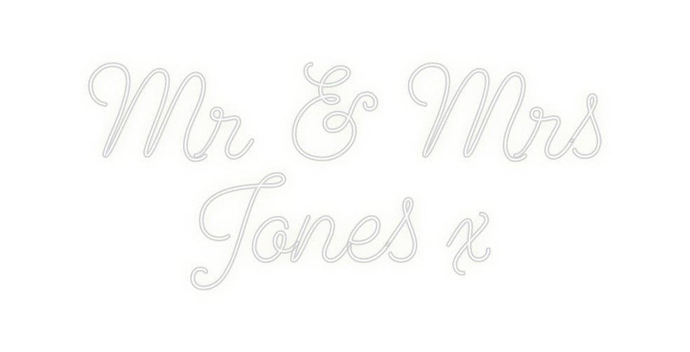 Custom Neon: Mr & Mrs Jo... - Neon Filter