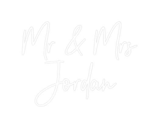 Custom Neon: Mr & Mrs Jordan - Neon Filter