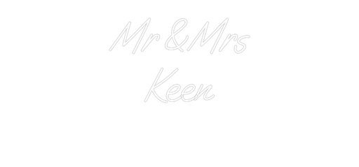 Custom Neon: Mr & Mrs Ke... - Neon Filter