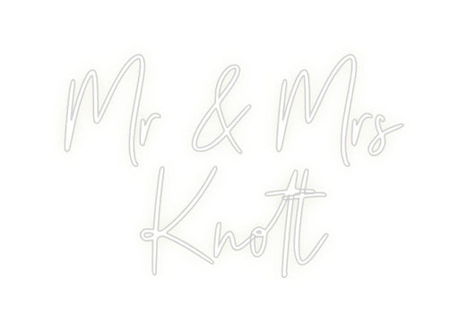 Custom Neon: Mr & Mrs Kn... - Neon Filter