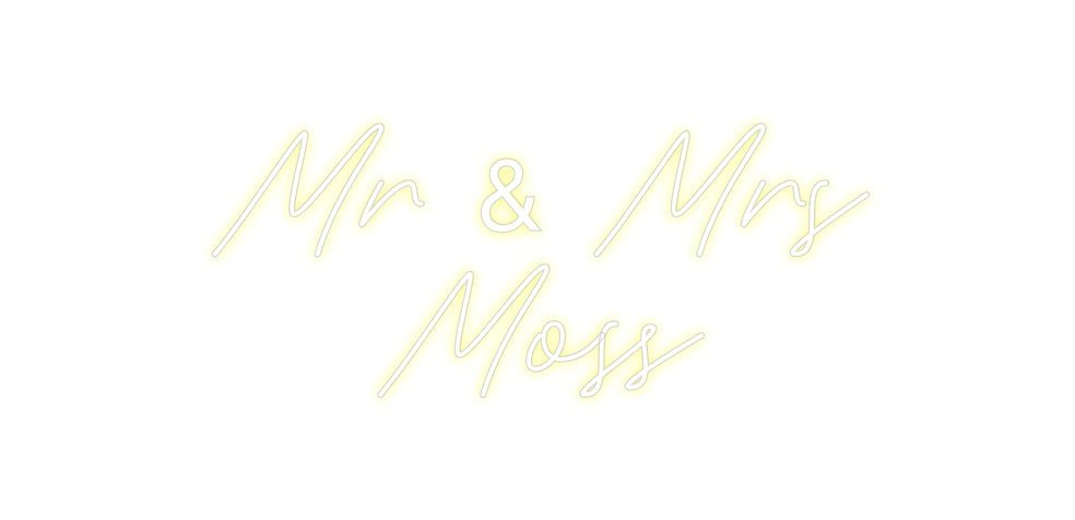 Custom Neon: Mr & Mrs Moss - Neon Filter