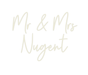 Custom Neon: Mr & Mrs Nug... - Neon Filter