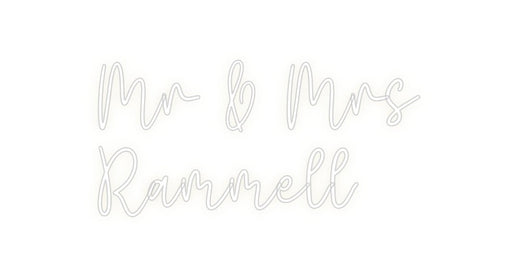 Custom Neon: Mr & Mrs Ram... - Neon Filter