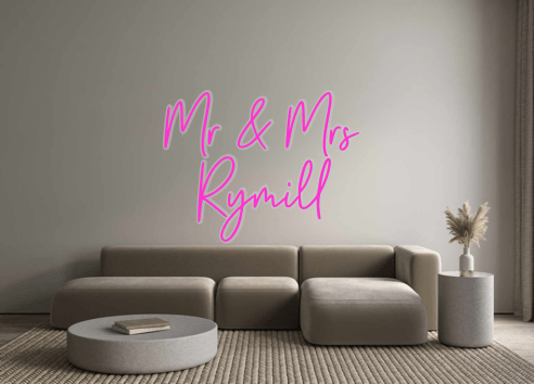 Custom Neon: Mr & Mrs Rym... - Neon Filter