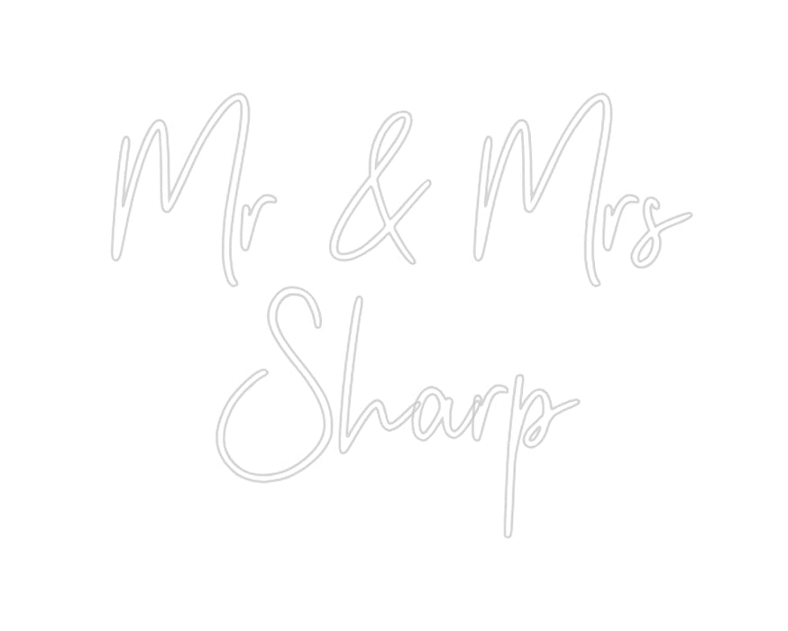 Custom Neon: Mr & Mrs Sharp - Neon Filter