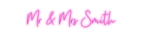 Custom Neon: Mr & Mrs Smith - Neon Filter