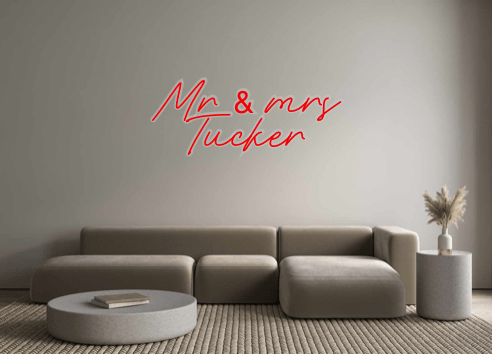 Custom Neon: Mr & mrs Tucker - Neon Filter